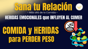 ¡Comida y Heridas para Perder Peso!